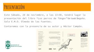 Presentación del libro "Los perros de Tánger" de Isaak Begoña